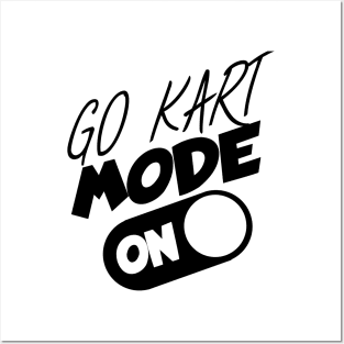 Go kart mode on Posters and Art